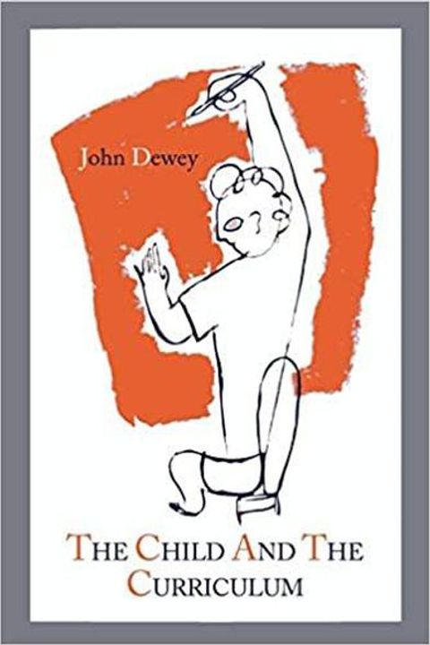 The Child and the Curriculum