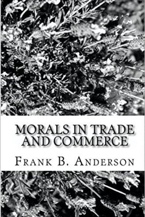 Morals in Trade and Commerce
