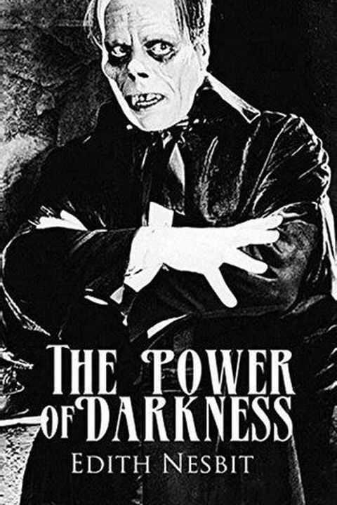 The Power of Darkness