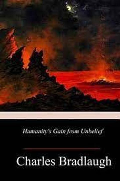 Humanity's Gain from Unbelief