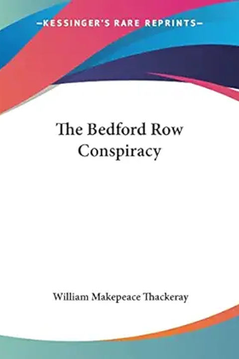 The Bedford-Row Conspiracy