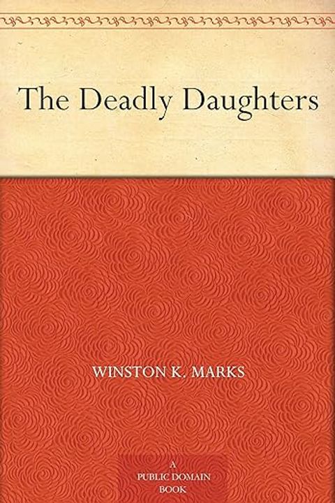 The Deadly Daughters