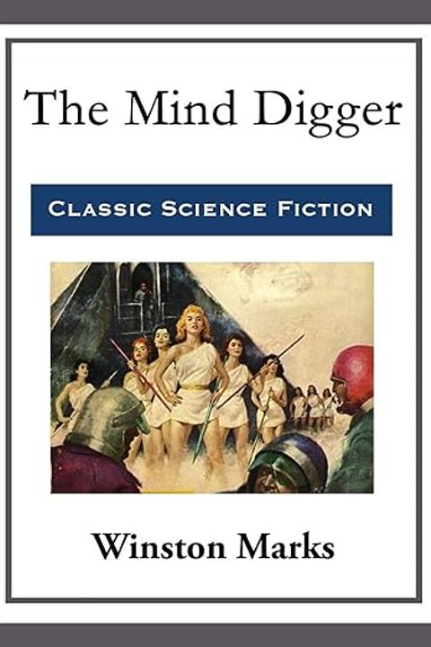 The Mind Digger