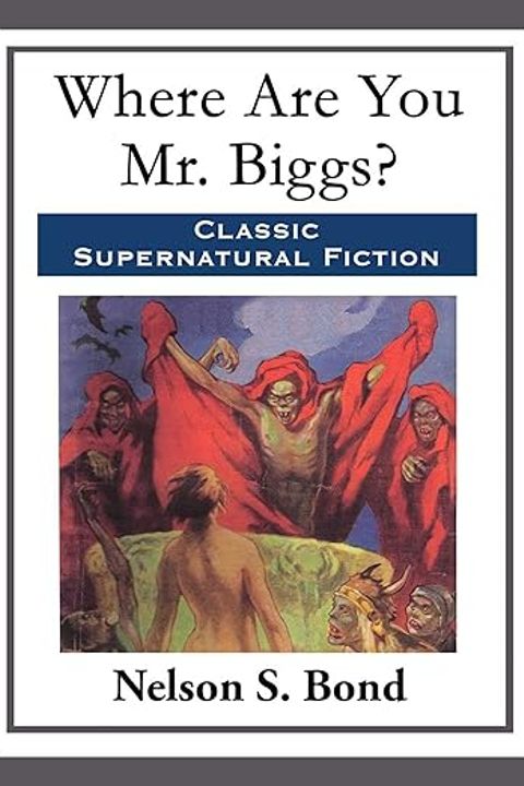 Where are you, Mr. Biggs?