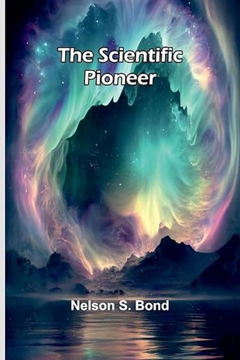 The Scientific Pioneer