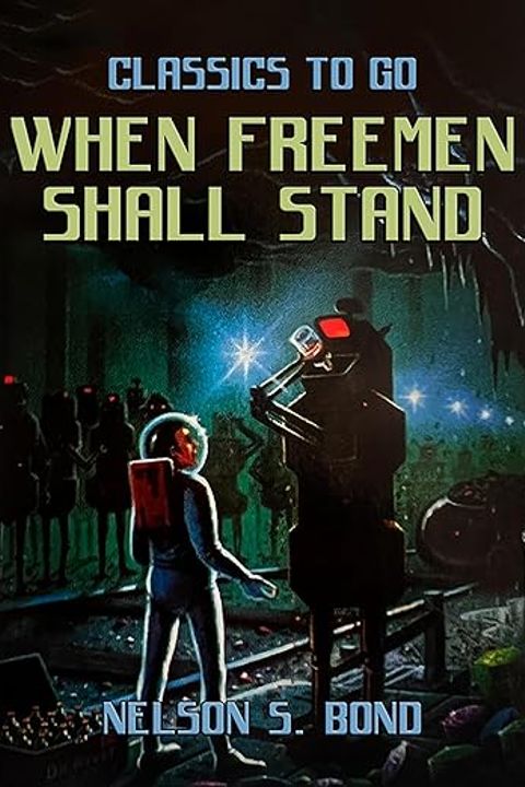 When Freemen Shall Stand