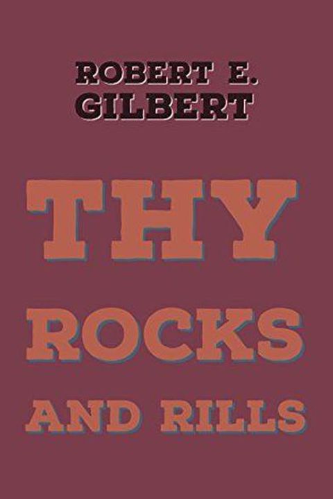 Thy Rocks And Rills