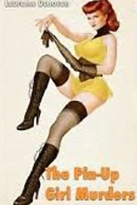 The Pin-Up Girl Murders