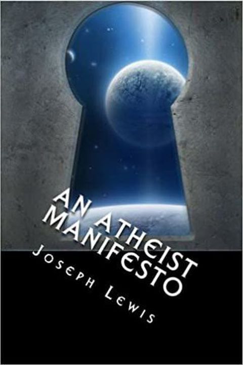 An Atheist Manifesto
