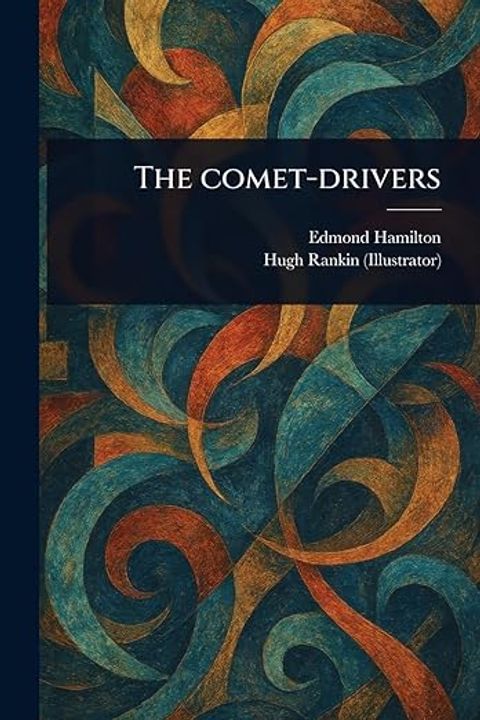 The Comet-Drivers