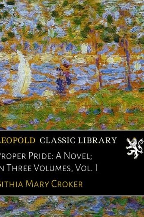 Proper Pride, Volume I