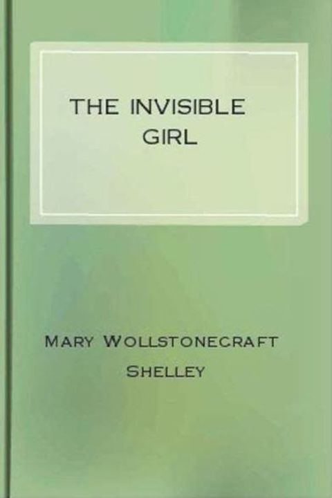 The Invisible Girl