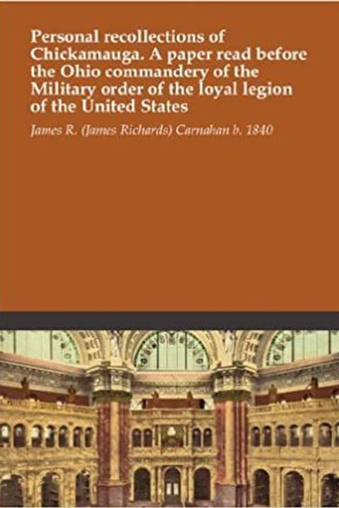 Personal Recollections of Chickamauga