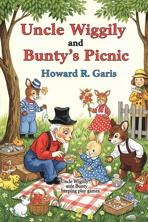Uncle Wiggily and Bunty's Picnic