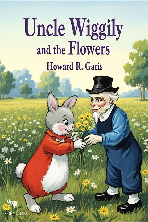 Uncle Wiggily and the Flowers