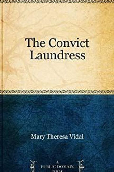 The Convict Laundress