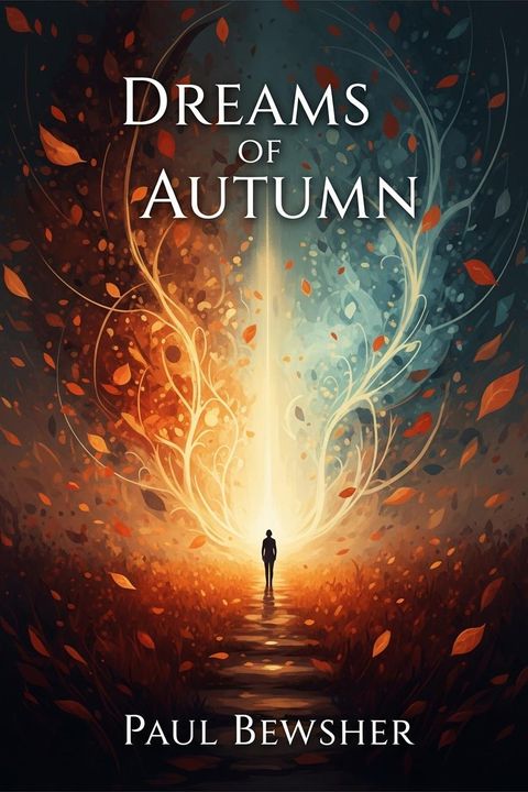 Dreams of Autumn