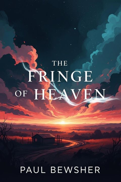 The Fringe of Heaven