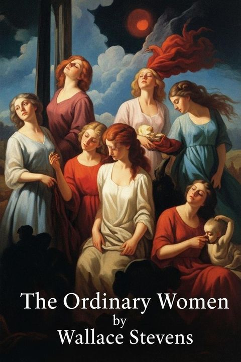 The Ordinary Women