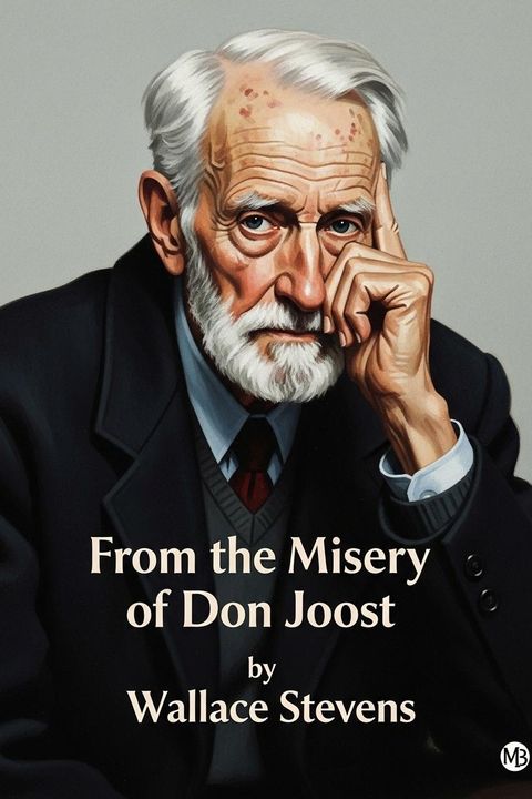 From the Misery of Don Joost