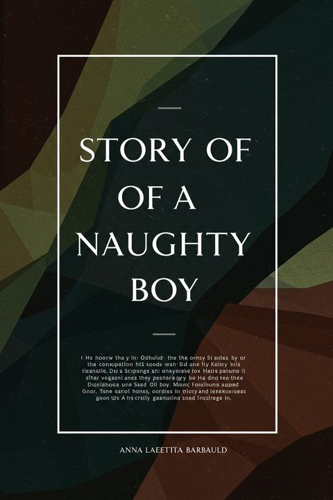 Story of a Naughty Boy