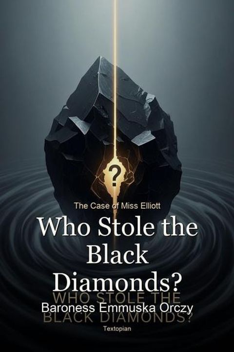 Who Stole the Black Diamonds?