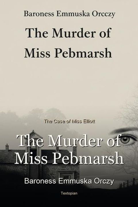 The Murder of Miss Pebmarsh