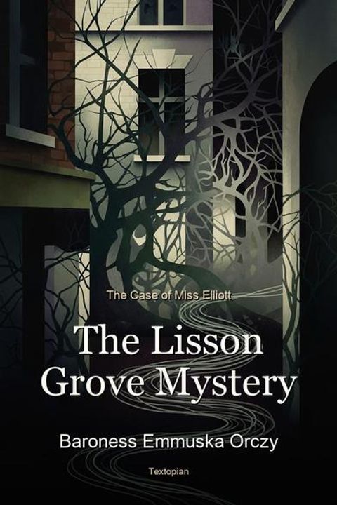The Lisson Grove Mystery
