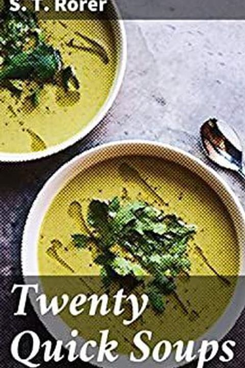 Twenty Quick Soups