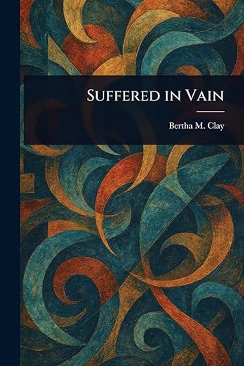 Suffered in Vain