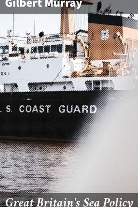 Great Britain's Sea Policy