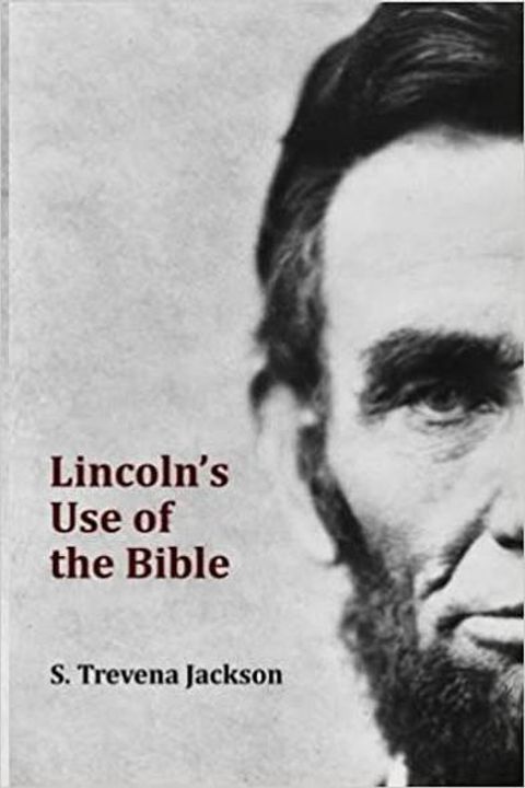 Lincoln's Use of the Bible