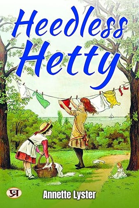 Heedless Hetty