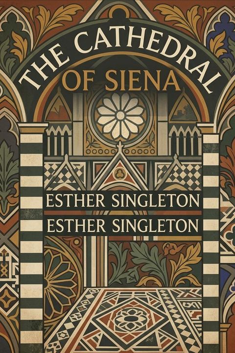 The Cathedral of Siena