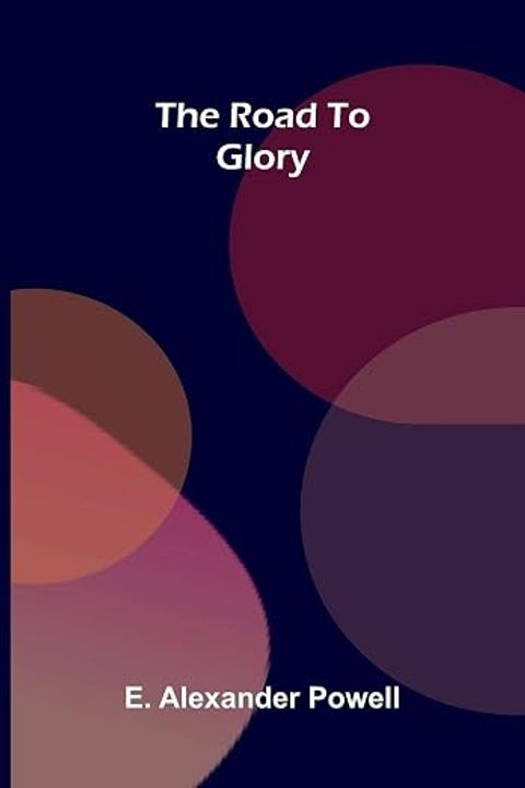The Road to Glory