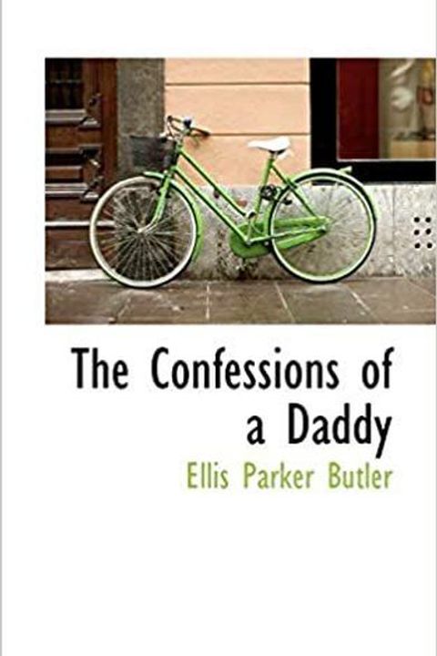 The Confessions Of A Daddy