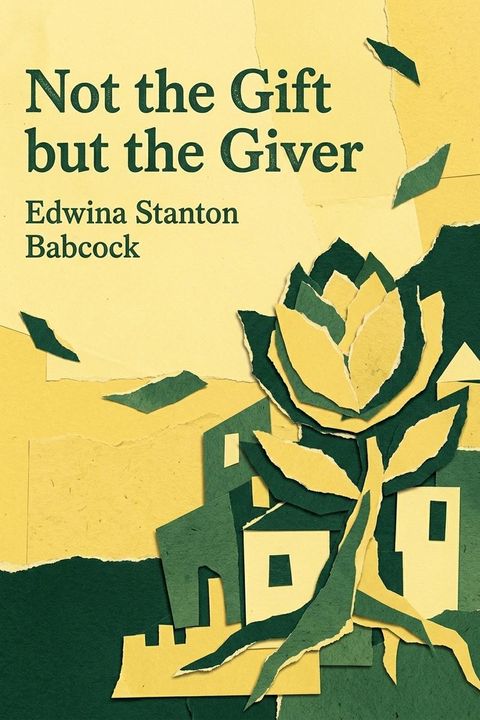 Not the Gift but the Giver