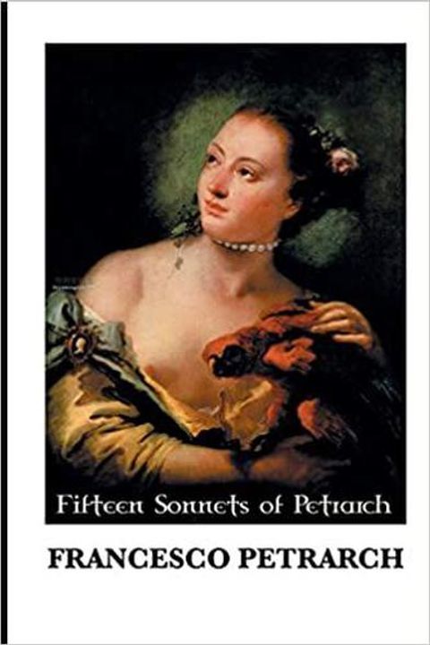 Fifteen sonnets of Petrarch