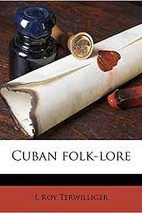 Cuban Folk-Lore