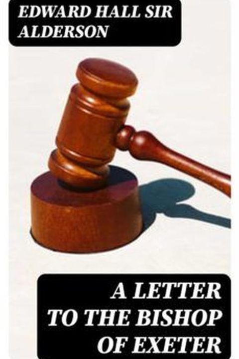 A Letter to the Bishop of Exeter