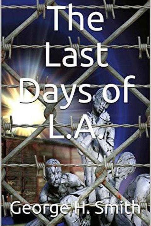 The Last Days of L.A.