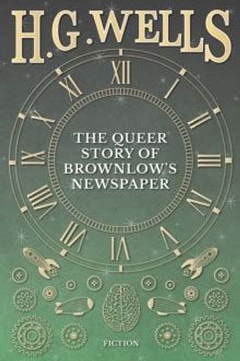 The Queer Story of Brownlow's Newspaper