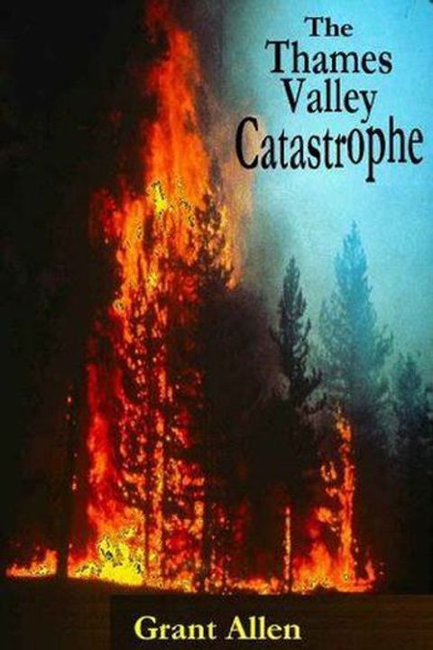 The Thames Valley Catastrophe