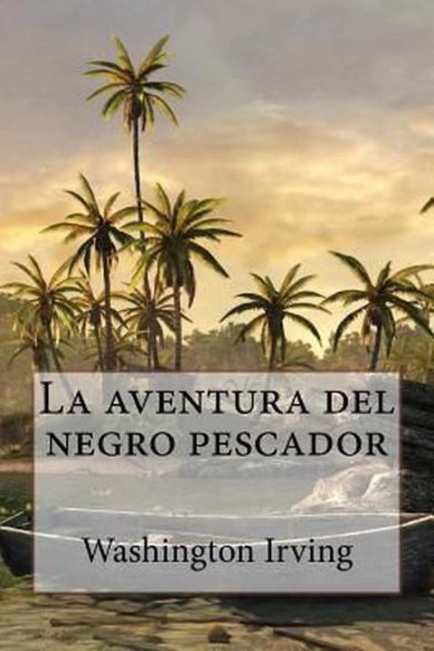 La aventura del negro pescador