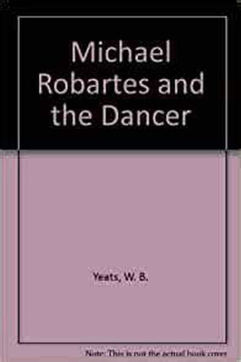 Michael Robartes and The Dancer