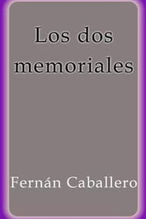 Los dos memoriales