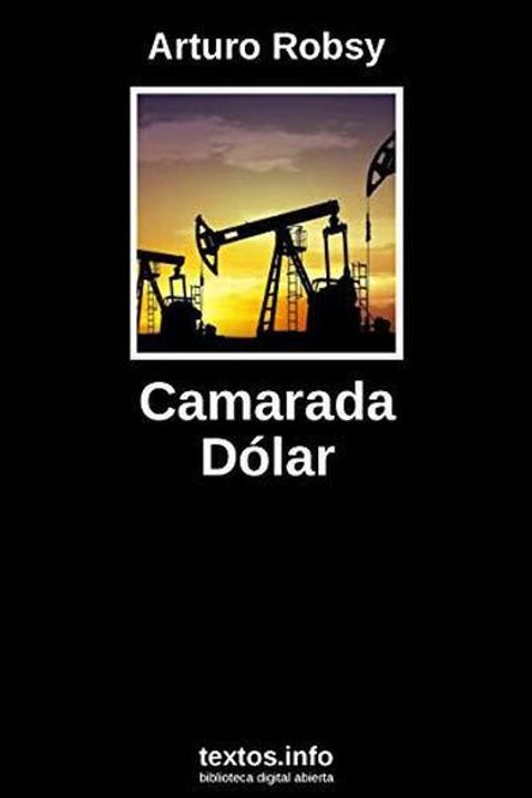 Camarada dólar