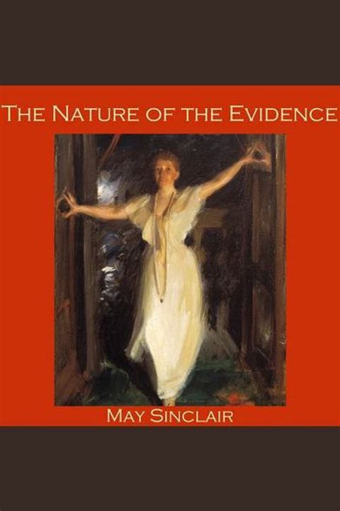 The Nature Of The Evidence