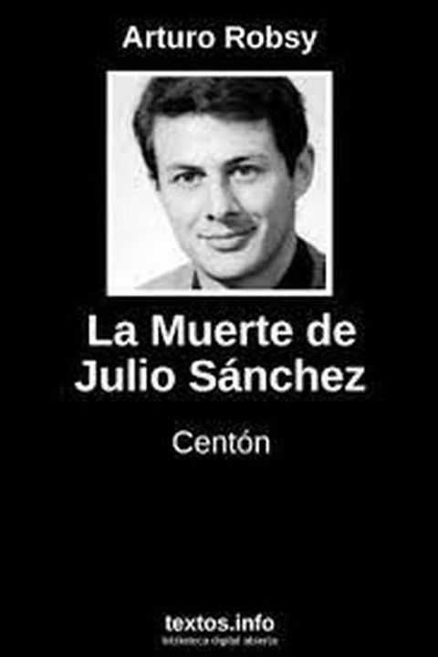 La muerte de Julio Sánchez