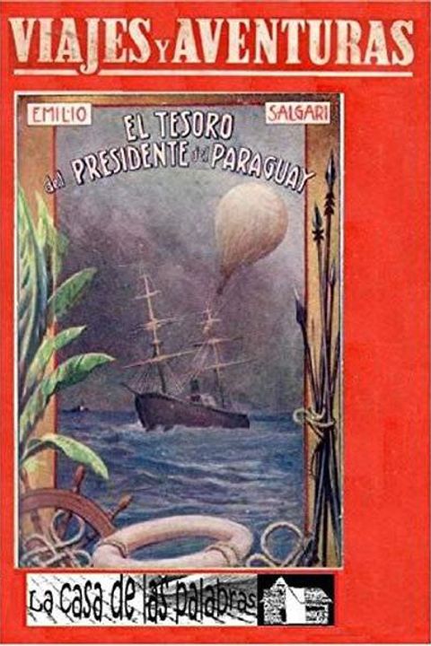 El tesoro del presidente del Paraguay